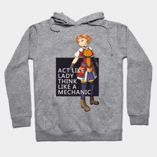 Act like a Lady, Think like a Mechanic Hoodie by Dearly Mu